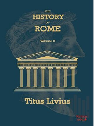 The History Of Rome Volume 2 | Kitap Ambarı