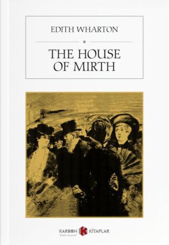 The House of Mirth | Kitap Ambarı