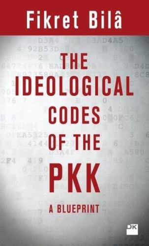 The Ideological Codes Of The PKK A Blueprint | Kitap Ambarı