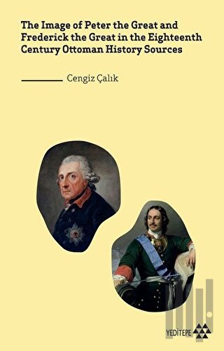 The Image of Peter the Great and Frederick the Great in the Eighteenth