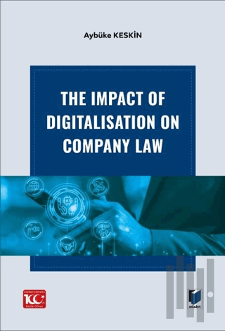 The Impact Of Digitalisation On Company Law | Kitap Ambarı