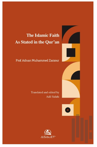 The Islamic Faith As Stated in the Qur’an | Kitap Ambarı