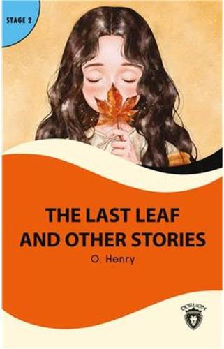 The Last Leaf And Other Stories Stage 2 | Kitap Ambarı