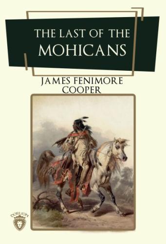 The Last Of The Mohicans | Kitap Ambarı