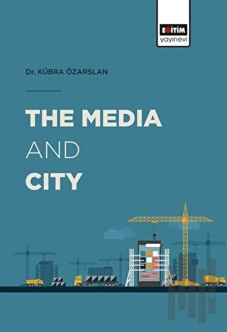 The Media and City | Kitap Ambarı