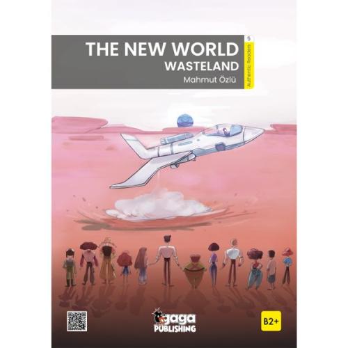 The New World Wasteland B2 Reader | Kitap Ambarı