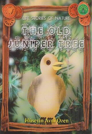 The Old Juniper Tree | Kitap Ambarı