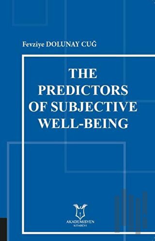 The Predictors of Subjective Well-Being | Kitap Ambarı