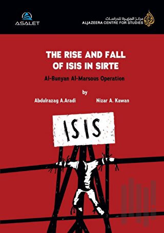 The Rise and Fall of Isıs in Sirte | Kitap Ambarı