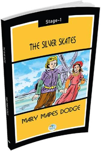 The Silver Skates (Stage-1) | Kitap Ambarı