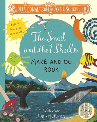 The Snail and the Whale Make and Do Book | Kitap Ambarı