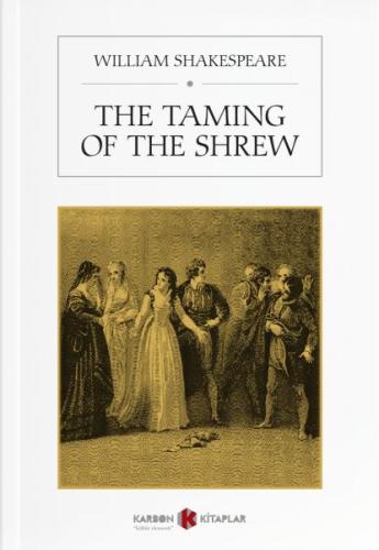 The Taming Of The Shrew | Kitap Ambarı