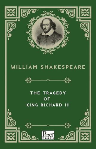 The Tragedy of King Richard III | Kitap Ambarı