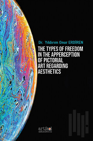 The Types of Freedom in the Apperception Of Pictorial Art Regarding Ae