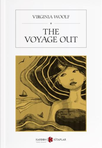 The Voyage Out | Kitap Ambarı