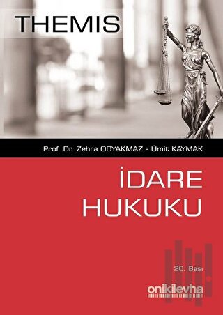 Themis İdare Hukuku | Kitap Ambarı