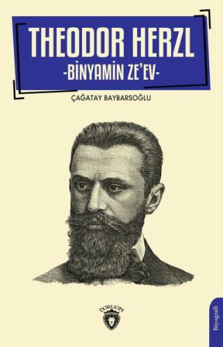 Theodor Herzl - Binyamin Ze ev | Kitap Ambarı