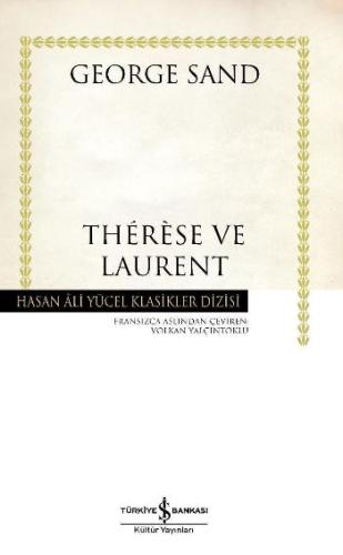 Therese ve Laurent (Ciltli) | Kitap Ambarı