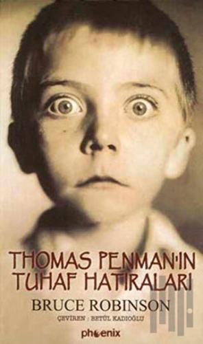 Thomas Penman’ın Tuhaf Hatıraları | Kitap Ambarı