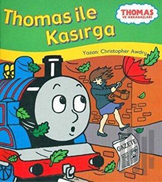 Thomas ve Arkadaşları - Thomas ile Kasırga | Kitap Ambarı