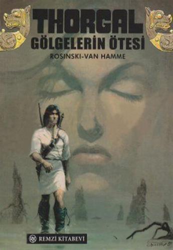 Thorgal Gölgelerin Ötesi | Kitap Ambarı