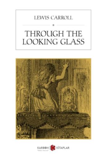 Through The Looking Glass | Kitap Ambarı