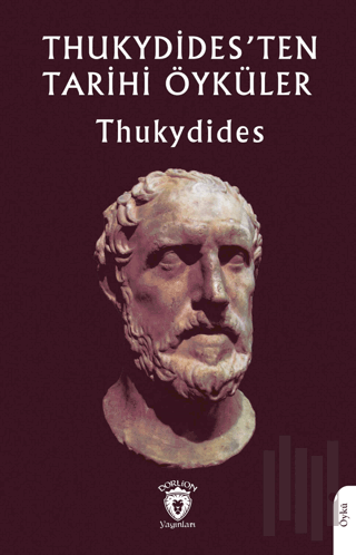 Thukydides'ten Tarihi Öyküler | Kitap Ambarı