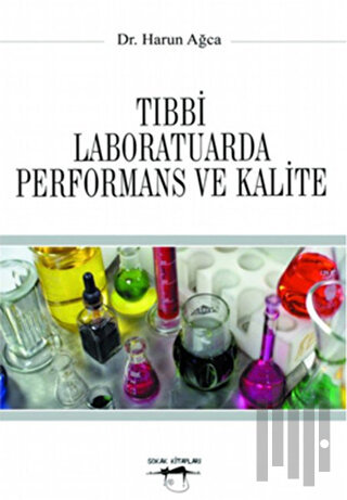 Tıbbi Laboratuarda Performans ve Kalite | Kitap Ambarı