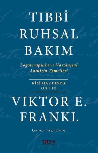 Tıbbi Ruhsal Bakım | Kitap Ambarı