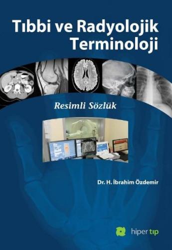 Tıbbi ve Radyolojik Terminoloji | Kitap Ambarı