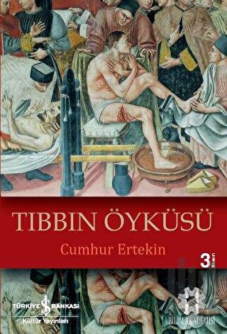 Tıbbın Öyküsü | Kitap Ambarı