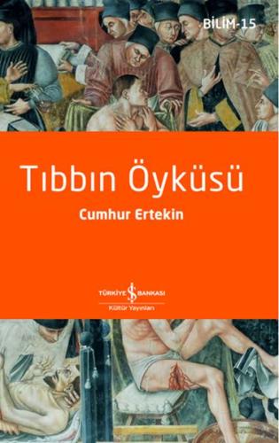 Tıbbın Öyküsü | Kitap Ambarı