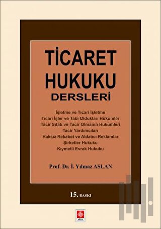 Ticaret Hukuku Dersleri | Kitap Ambarı