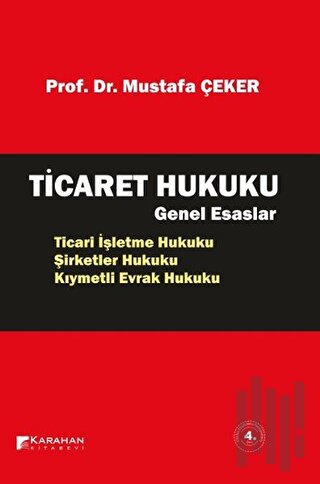 Ticaret Hukuku Genel Esaslar | Kitap Ambarı