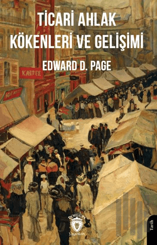 Ticari Ahlak Kökenleri ve Gelişimi | Kitap Ambarı