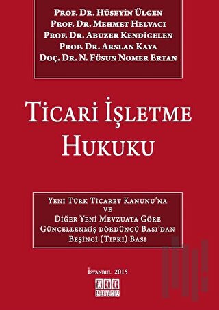 Ticari İşletme Hukuku (Ciltli) | Kitap Ambarı