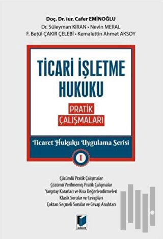 Ticari İşletme Hukuku Pratik Çalışmaları | Kitap Ambarı