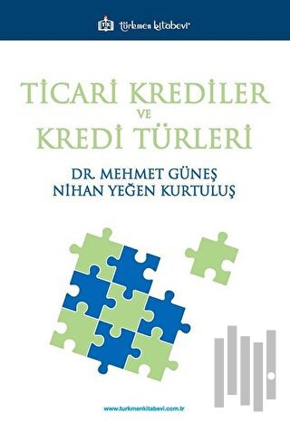 Ticari Krediler ve Kredi Türleri | Kitap Ambarı