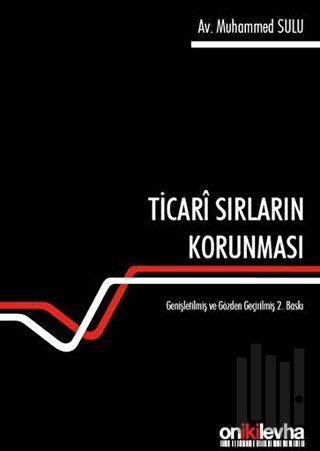 Ticari Sırların Korunması (Ciltli) | Kitap Ambarı