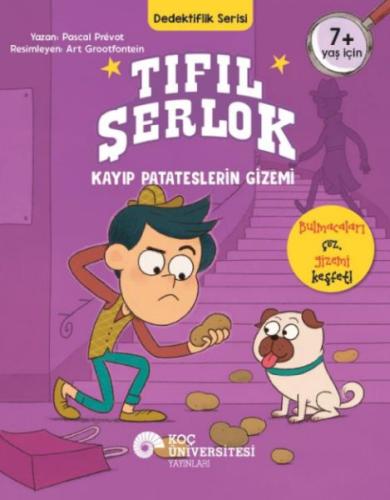 Tıfıl Şerlok – Kayıp Patateslerin Gizemi Dedektiflik Serisi | Kitap Am