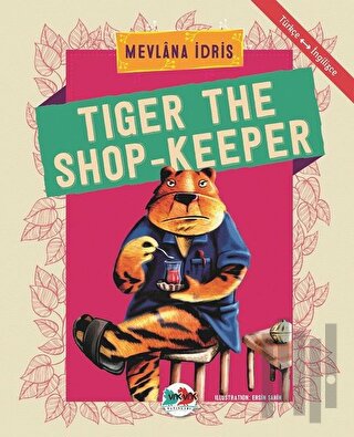 Tiger The Shop-Keeper | Kitap Ambarı