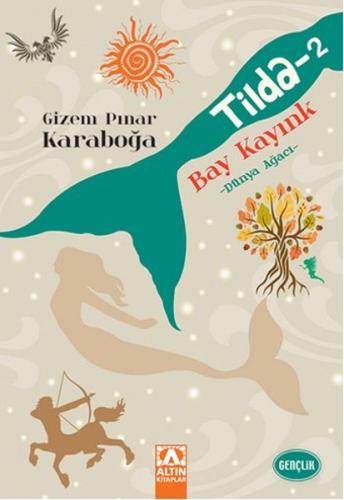 Tilda - 2 / Bay Kayınk | Kitap Ambarı