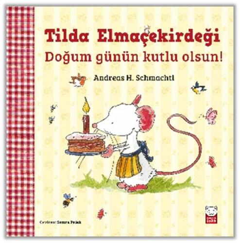 Tilda Elmaçekirdeği - Doğum Günün Kutlu Olsun! | Kitap Ambarı