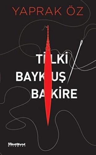 Tilki Baykuş Bakire | Kitap Ambarı