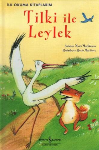 Tilki ile Leylek | Kitap Ambarı