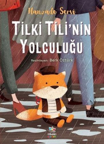 Tilki Tili’nin Yolculuğu | Kitap Ambarı