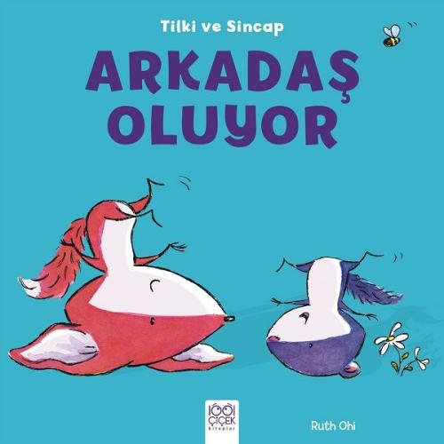 Tilki ve Sincap - Arkadaş Oluyor | Kitap Ambarı