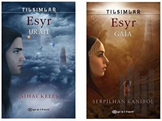 Tılsımlar - Esyr Gaia - Esyr Uran | Kitap Ambarı