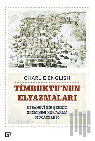 Timbuktu’nun Elyazmaları | Kitap Ambarı