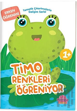 Timo Renkleri Öğreniyor | Kitap Ambarı